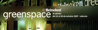 Heineken Greenspace III Edición 2007